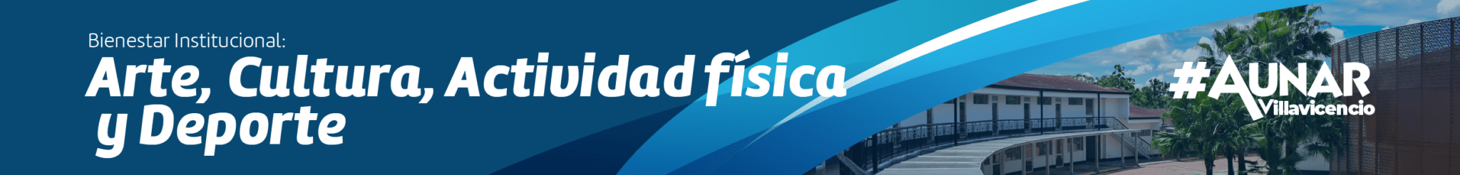 Arte, Cultura, Actividad Física y Deporte ACAD